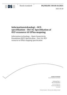 DANSK DS/ISO/IEC 30118-16