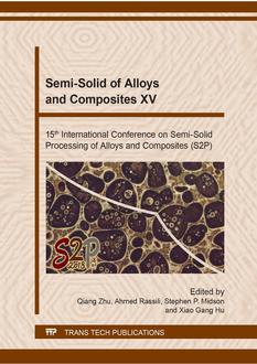 Semi-Solid of Alloys and Composites XV - 15th International Conference on Semi-Solid Processing of Alloys and Composites (S2P)