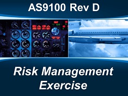 AS9100 Rev D Risk Management Exercise