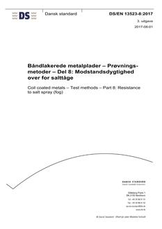 DANSK DS/EN 13523-8