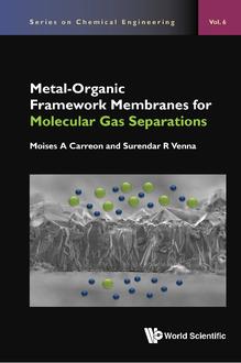 METAL-ORGANIC FRAMEWORK MEMBRANES FOR MOLECULAR GAS SEPARATIONS