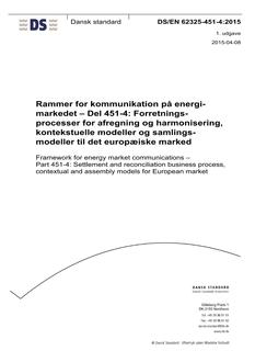 DANSK DS/EN 62325-451-4