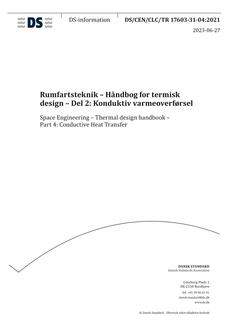 DANSK DS/CEN/CLC/TR 17603-31-04