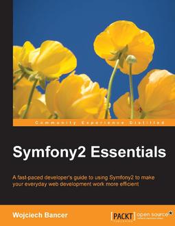 Symfony2 Essentials