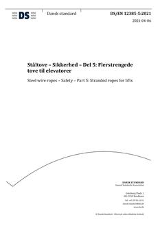 DANSK DS/EN 12385-5