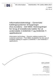 DANSK DS/ISO/IEC TR 11801-9904