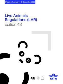 2022 Live Animals Regulations (LAR)