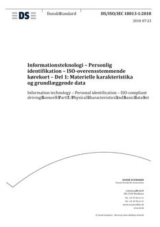 DANSK DS/ISO/IEC 18013-1