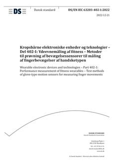 DANSK DS/EN IEC 63203-402-1