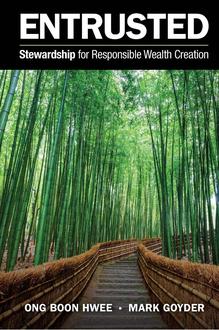 ENTRUSTED: STEWARDSHIP FOR RESPONSIBLE WEALTH CREATION