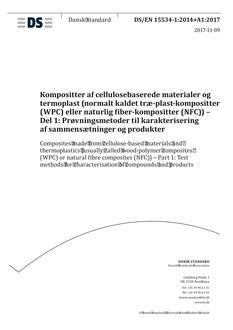DANSK DS/EN 15534-1+A1