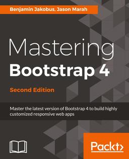 Mastering Bootstrap 4