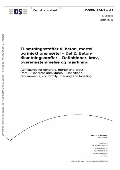 DANSK DS/EN 934-2 + A1