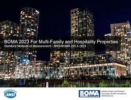 BOMA 2023 For Multi-Family and Hospitality Properties: Standard Methods of Measurement (ANSI/BOMA Z65.4-2023)