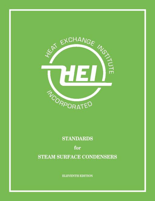 Standards for Steam Surface Condensers, 11th Edition (HEI 118) - Includes Amendment 1