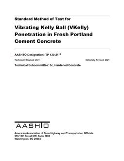 AASHTO TP 129-21 (2022)