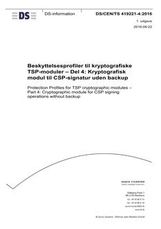 DANSK DS/CEN/TS 419221-4
