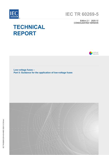 IEC/TR 60269-5 Ed. 2.1 en:2020