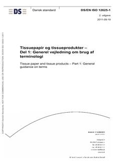 DANSK DS/EN ISO 12625-1