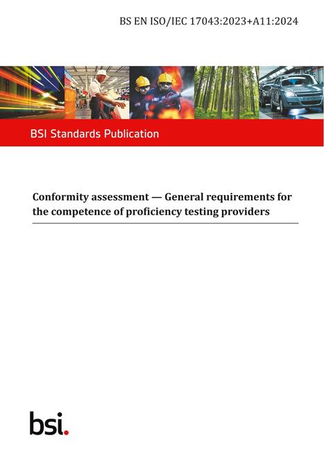 BS EN ISO/IEC 17043:2023+A11:2024