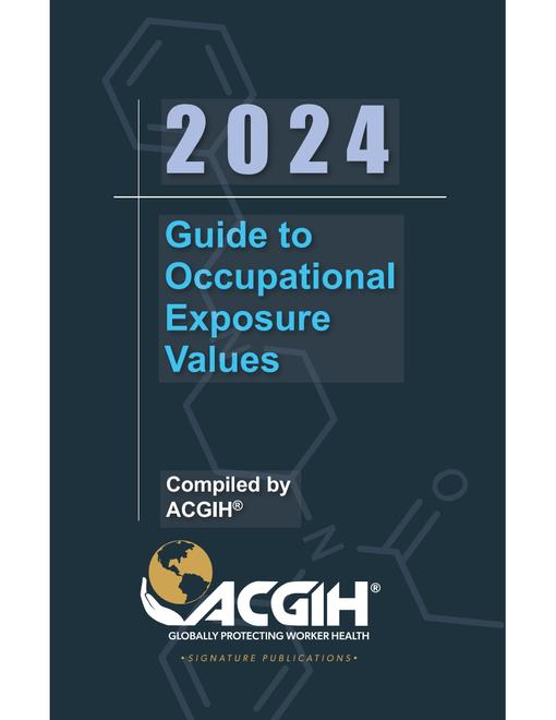 2024 Guide to Occupational Exposure Values (OEVs)
