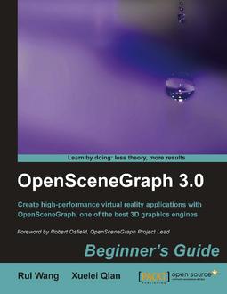 OpenSceneGraph 3.0: Beginner's Guide