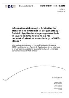 DANSK DS/ISO/IEC 14543-4-3