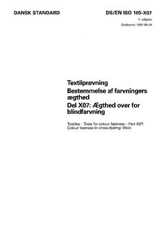 DANSK DS/EN ISO 105-X07