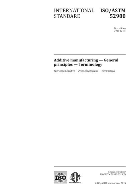 ISO/ASTM 52900:2015