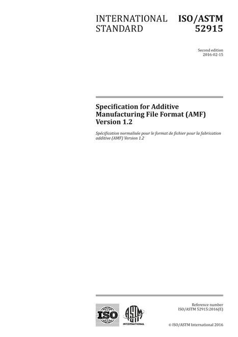 ISO/ASTM 52915:2016