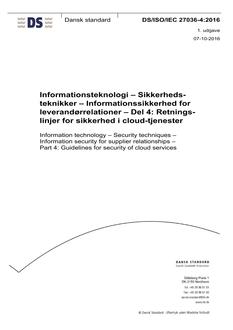 DANSK DS/ISO/IEC 27036-4