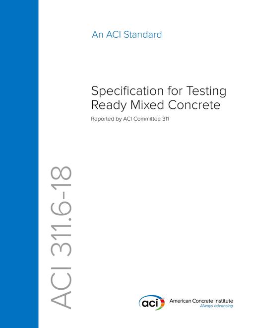 ACI 311.6-18