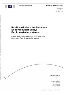 DANSK DS/EN ISO 25539-2