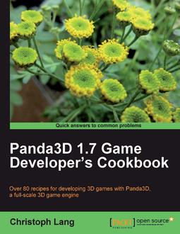 Panda3d 1.7 Game Developer's Cookbook
