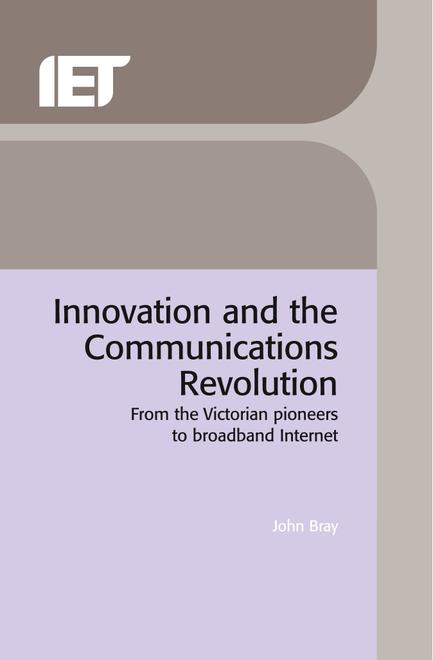 Innovation and the Communications Revolution