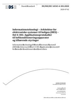 DANSK DS/ISO/IEC 14543-4-301